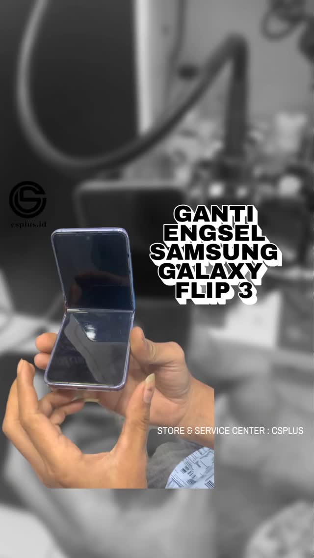 GANTI ENGSEL SAMSUNG FLIP 3!!!⚡️🥳

KALO MAU SERVICE LANGSUNG AJA KE CS PLUS TEMAN TEMAN KITA BUKA JAM 10 PAGI YAA LANGSUNG AJA CUSSS!!!

SERVICE BISA DI TUNGGU!!!

#csplus #servicesamsungtangerang #samsungservicecenter #samsung #samsungservice #samsungflip